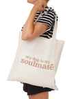 My Dog Is My Soulmate Tote - The Paws