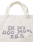 In My Dog Mom Era - Tote